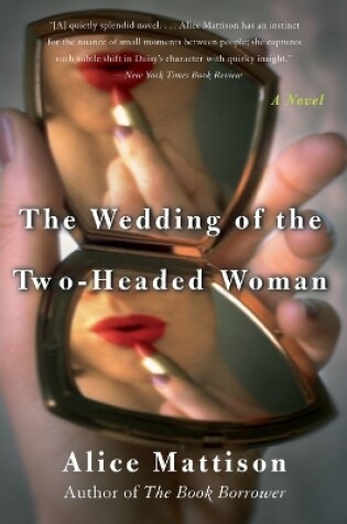 Cover of The Wedding of the Two-Headed Woman