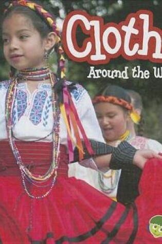 Cover of Clothes Around the World