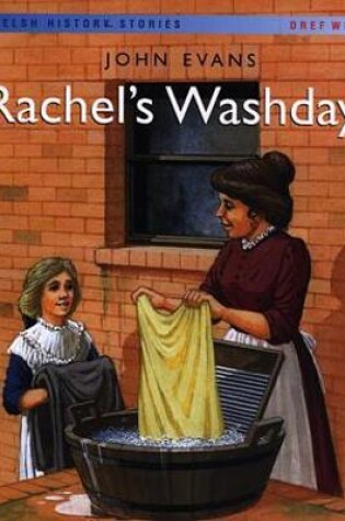Cover of Welsh History Stories: Rachel's Washday
