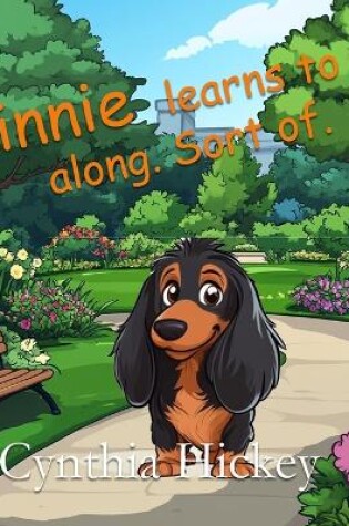 Cover of Minnie Learns to Get Along. Sort of.