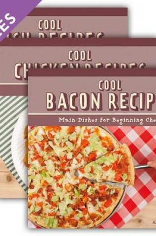 Cover of Cool Main Dish Recipes (Set)