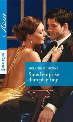 Book cover for Sous L'Emprise D'Un Play-Boy