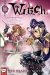 Book cover for W.I.T.C.H.: The Graphic Novel, Part VIII. Teach 2b W.I.T.C.H., Vol. 3