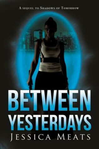 Cover of Between Yesterdays
