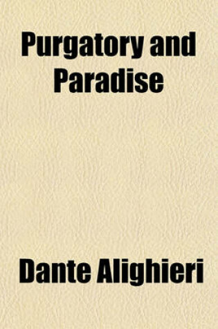 Cover of Purgatory and Paradise