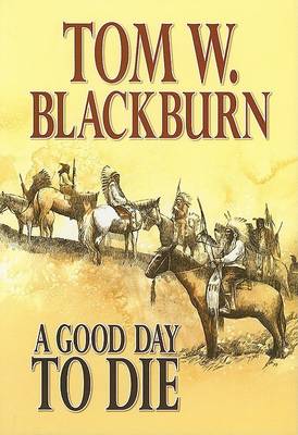 Book cover for A Good Day to Die