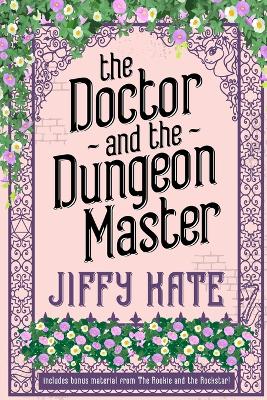 Book cover for The Doctor and The Dungeon Master