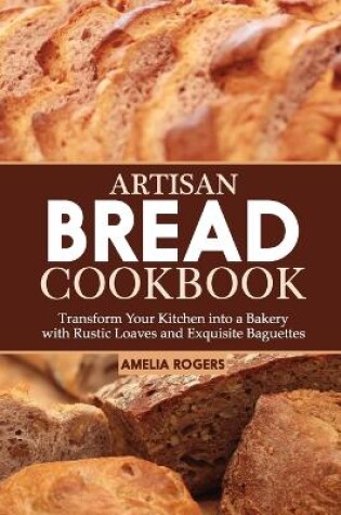 Cover of Artisan Bread Cookbook