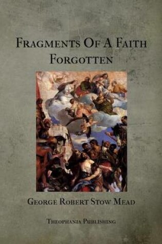 Cover of Fragments Of A Faith Forgotten