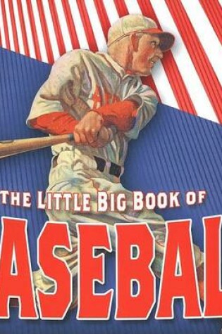 Cover of The Little Big Book of Baseball