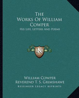 Book cover for The Works of William Cowper