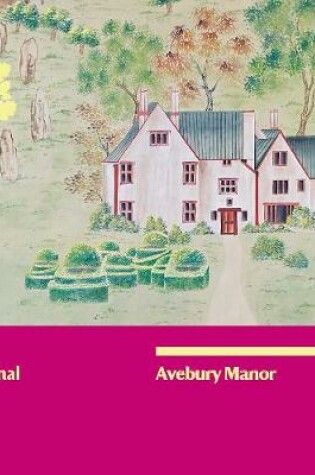 Cover of Avebury Manor, Wiltshire