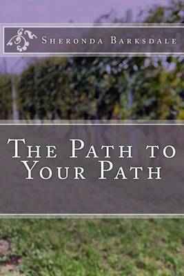 Book cover for The Path to Your Path