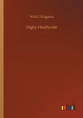 Book cover for Digby Heathcote