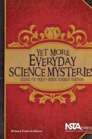 Cover of Yet More Everyday Science Mysteries