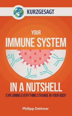 Book cover for Your Immune System in a Nutshell