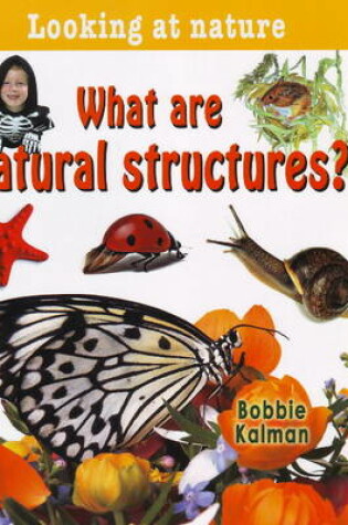 Cover of What are Natural Structures?