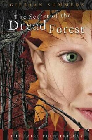 Cover of The Secret of the Dread Forest