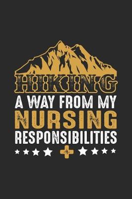 Book cover for Hiking Away From My Nursing Responsibilities