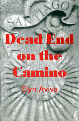 Book cover for Dead End on the Camino