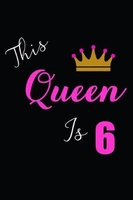 Book cover for This Queen is 6