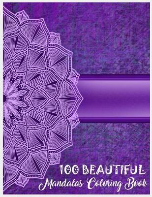 Book cover for 100 Beautiful Mandalas