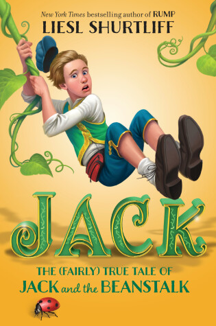 Cover of Jack: The (Fairly) True Tale of Jack and the Beanstalk
