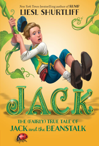 Book cover for Jack: The (Fairly) True Tale of Jack and the Beanstalk