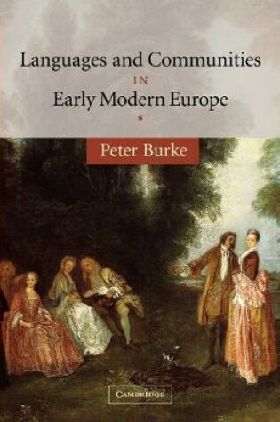 Cover of Languages and Communities in Early Modern Europe