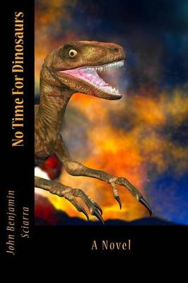 Book cover for No Time For Dinosaurs