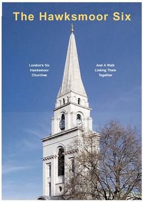 Book cover for Hawksmoor's Six London Churches