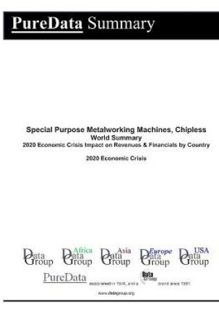 Cover of Special Purpose Metalworking Machines, Chipless World Summary