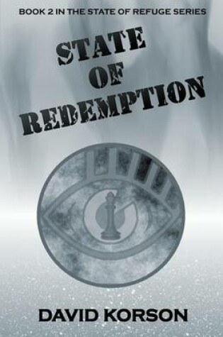 Cover of State of Redemption (Book 2 in the State of Refuge Series)