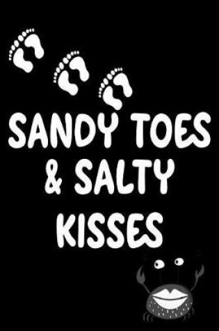 Cover of Sandy Toes and Salty Kisses
