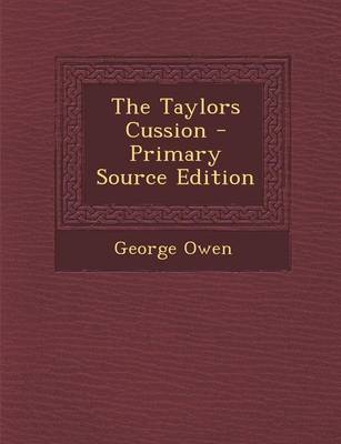 Book cover for The Taylors Cussion - Primary Source Edition