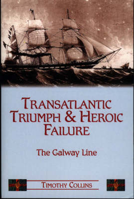 Book cover for Transatlantic Triumph and Heroic Failure