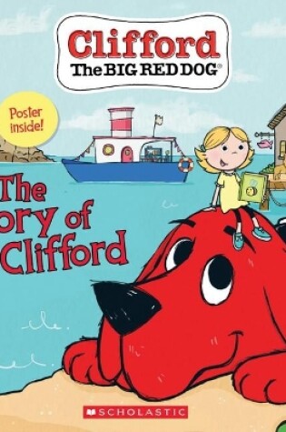 Cover of The Story of Clifford (Clifford the Big Red Dog)