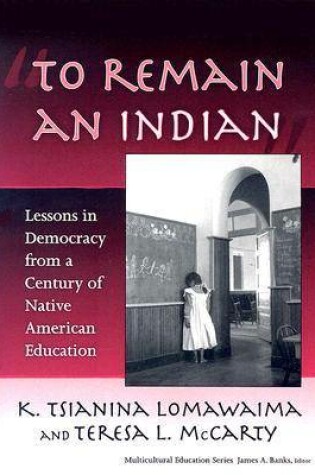 Cover of To Remain an Indian