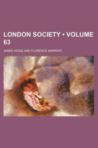 Cover of London Society (Volume 63)
