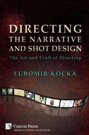 Cover of Directing the Narrative and Shot Design