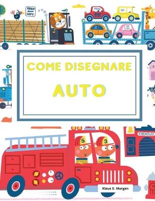 Book cover for Come disegnare auto