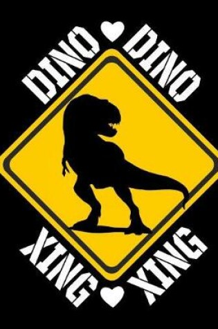Cover of Dino Xing