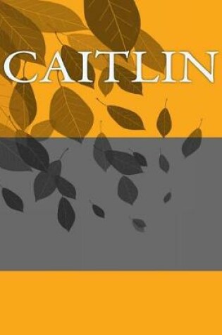 Cover of Caitlin