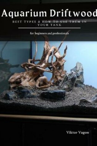 Cover of Aquarium Driftwood