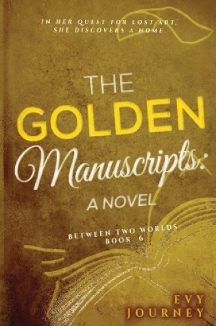 Cover of The Golden Manuscripts
