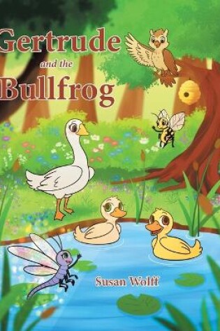 Cover of Gertrude and the Bullfrog