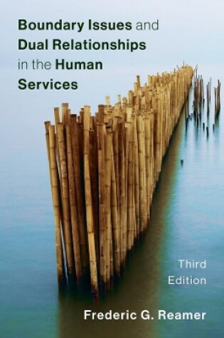 Cover of Boundary Issues and Dual Relationships in the Human Services