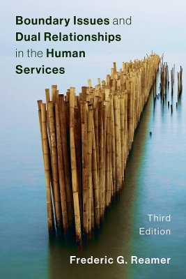 Book cover for Boundary Issues and Dual Relationships in the Human Services