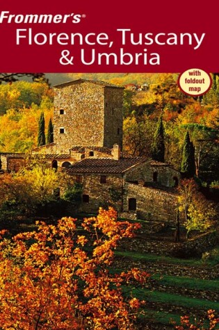 Cover of Frommer's Florence, Tuscany & Umbria