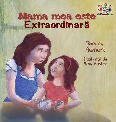 Book cover for My Mom is Awesome ( Romanian book for kids)